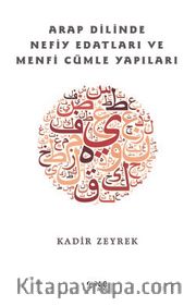 Arap Dilinde Nefiy Edatları ve Menfi Cümle Yapıları