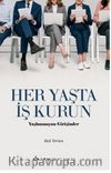 Her Yaşta İş Kurun / Yaşlanmayan Girişimler