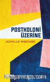 Postkoloni Üzerine