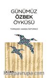 Günümüz Özbek Öyküsü