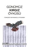 Günümüz Kırgız Öyküsü