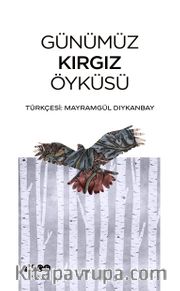 Günümüz Kırgız Öyküsü