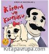 Kirem Ve Komşusu