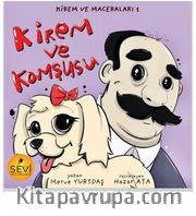 Kirem Ve Komşusu