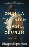 Onunla Evlendim Sevgili Okurum