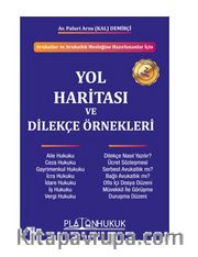 Avukatlar ve Avukatlık Mesleğine Hazırlananlar İçin Yol Haritası ve Dilekçe Örnekleri