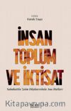 İnsan Toplum ve İktisat Sabahattin Zaim Düşüncesinin Ana Hatları