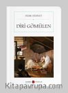 Diri Gömülen (Cep Boy)