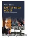 Zapt Et ya da Yok Et / Son Başkanın Çeçenistan Hatıraları
