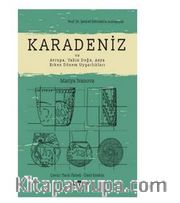 Karadeniz ve Avrupa, Yakın Doğu, Asya Erken Dönem Uygarlıkları