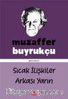Sıcak İlişkiler & Arkası Yarın 