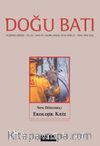 Doğu Batı Dergisi 95. Sayı Son Dönemeç:  Ekolojik Kriz