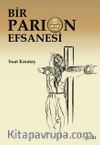 Bir Parion Efsanesi