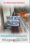 #SeninİçinEvimdeydim, Barcelona’dan Shirli