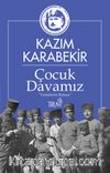 Çocuk Davamız