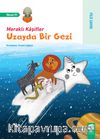 Meraklı Kaşifler / Uzayda Bir Gezi