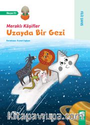 Meraklı Kaşifler / Uzayda Bir Gezi