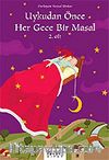 Uykudan Önce Her Gece Bir Masal 2. Cilt