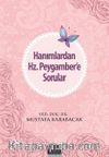 Hanımlardan Hz. Peygamber'e Sorular