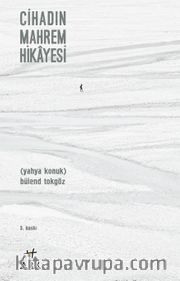 Cihadın Mahrem Hikayesi