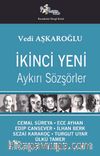İkinci Yeni & Aykırı Sözşörler 