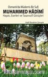 Osmanlı’da Müderris Bir Sufi Muhammed Hadimi