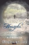 Hiç Hesapta Yoktun