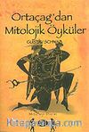Ortaçağ'dan Mitolojik Öyküler