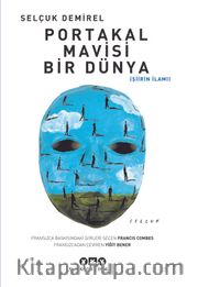 Portakal Mavisi Bir Dünya