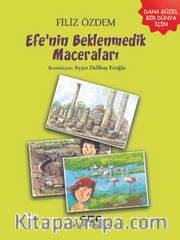 Efe’nin Beklenmedik Maceraları 