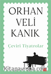 Çeviri Tiyatrolar / Orhan Veli Kanık