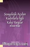 Sosyolojik Açıdan Kadınlarla İlgili Kalıp Yargılar (Kırıkkale Örneği)
