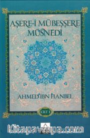 Aşere-i Mübeşşere Müsnedi (2 Cilt Takım)