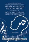 Cumhuriyet Dönemi Örgün Temel Müzik Eğitiminde Müzik Öğretim Programları (1924-2017)