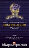 Yenilikçi Öğrenme Ortamında Teknopedagojik Öğrenme