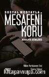 Sosyal Medyayla Mesafeni Koru & Ayrılma Günlüğü