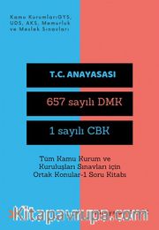 Tüm Kamu Kurum ve Kuruluşları Sınavları için Ortak Konular 1 Soru Kitabı