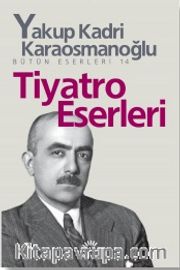 Tiyatro Eserleri Bütün Eserleri 14
