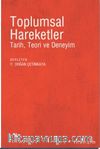 Toplumsal Hareketler & Tarih, Teori ve Deneyim