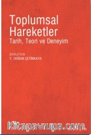 Toplumsal Hareketler <br /> Tarih, Teori ve Deneyim