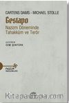 Gastapo & Nazizm Döneminde Tahakküm ve Terör