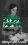 Yeni Tarihselcilikten Posthümanist Eleştiriye Edebiyat Kuramları