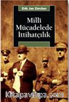 Milli Mücadelede İttihatçılık