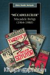 Mücadeleciler & Mücadele Birliği (1964-1980)