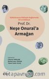Kültürlerarası Etkileşim Bağlamında Dil ve Edebiyat - Prof. Dr. Neşe Onural'a Armağan