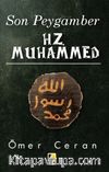 Son Peygamber Hz. Muhammed