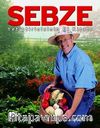Sebze Yetiştiricisinin El Kitabı