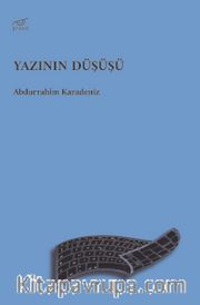 Yazının Düşüşü