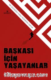 Başkası İçin Yaşayanlar