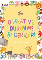 Dikkat ve Düşünme Becerileri - Mantıksal Diziler